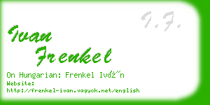 ivan frenkel business card